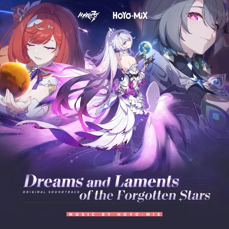 HonkaiImpact3rd-DreamsandLamentsoftheForgottenStars 网络资源