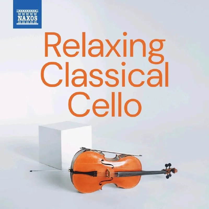 NaxosRelaxingClassicalCello 网络资源